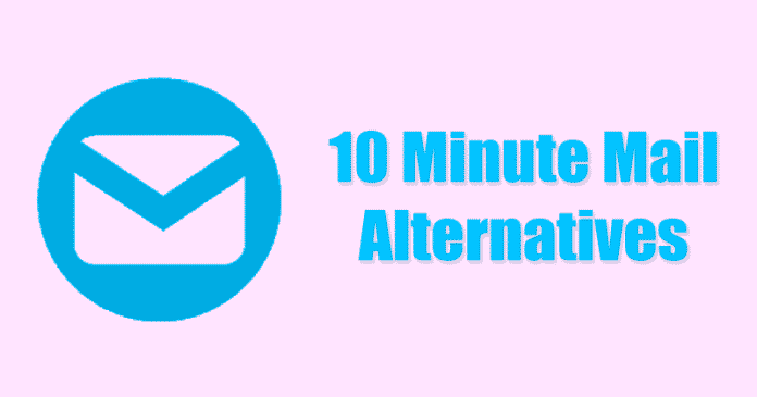 10 Minute Mail Alternatives in 2022: Disposable Email Services