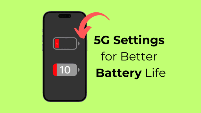 How to Change Your iPhone 5G Settings for Better Battery
