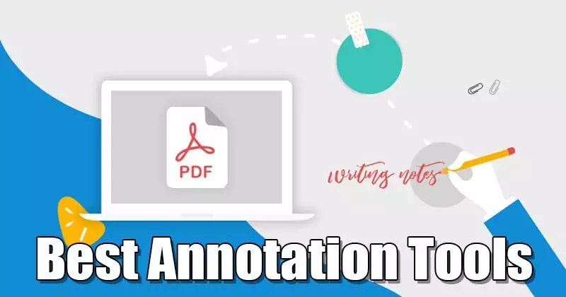 5 Best Annotation Tools for Windows 10/11 in 2022