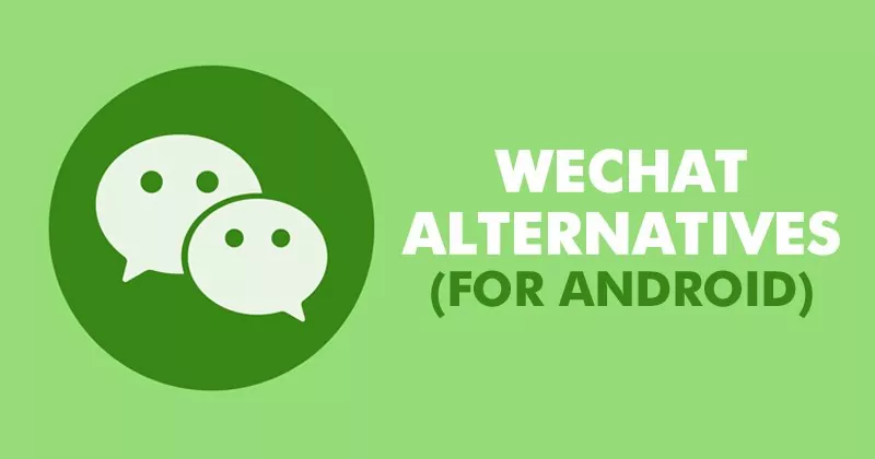 WeChat-Alternatives-For-Android.jpg