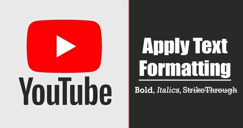 How to Write YouTube Comments in Bold, Italics, or Strikethrough