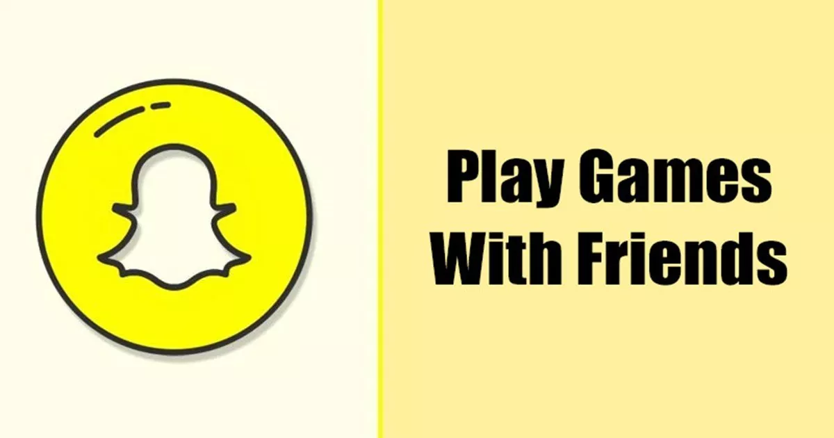 How to Play Games on Snapchat in 2022