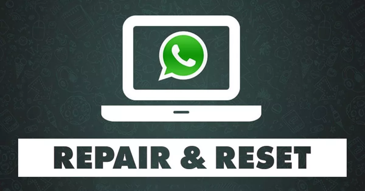 Repair-and-reset-WhatsApp.jpg