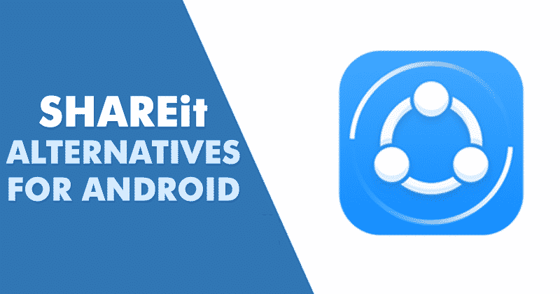 SHAREit-Alternatives-For-Android.png