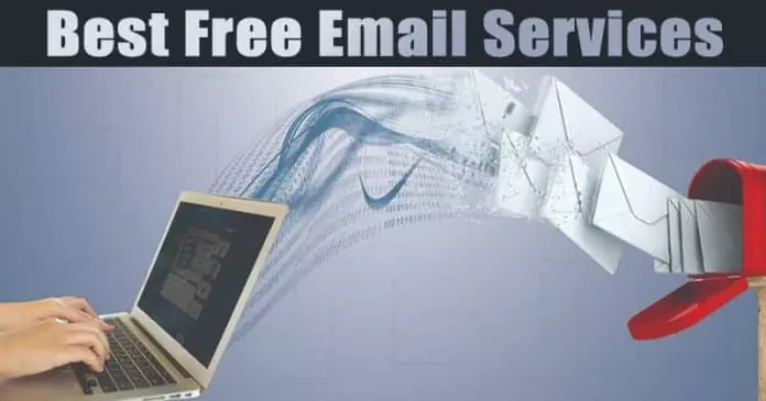 10 Best Free Email Services/Service Providers in 2022