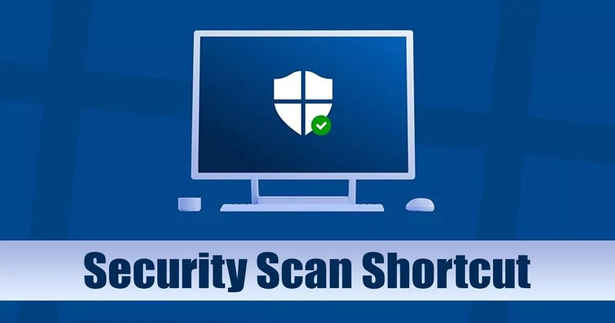 1658004688_How-to-Set-Windows-Security-Scan-Shortcuts-in-Windows-11.jpg