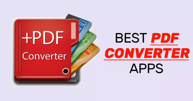 5 Best Free PDF Converter Apps for Android in 2022