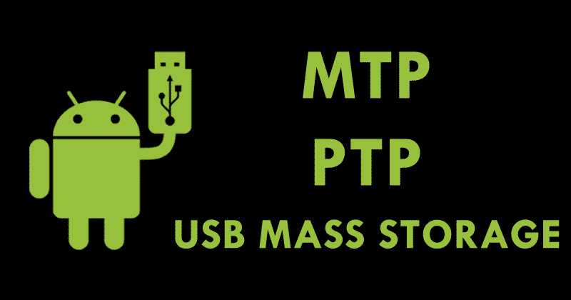 What-Is-The-Difference-Between-MTP-PTP-and-USB-Mass-Storage.png