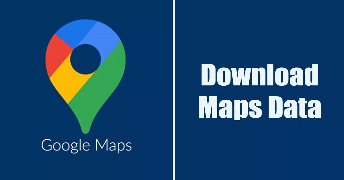 Download-Google-maps-data.jpg