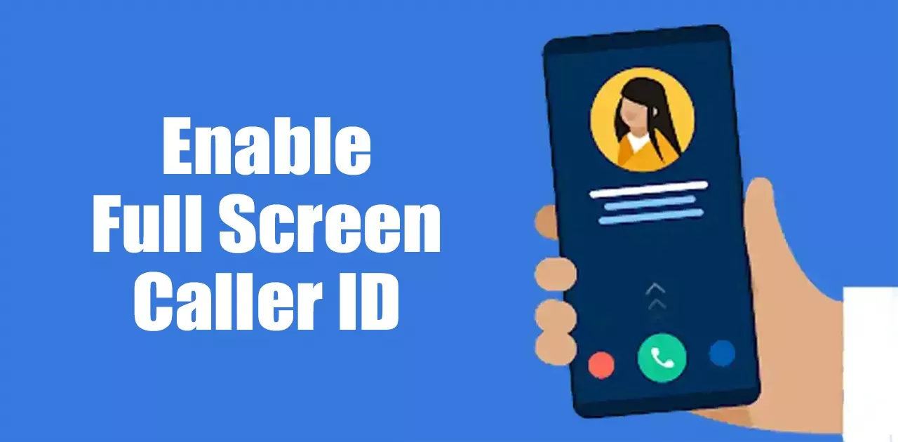 Enable-Full-Screen-Caller-ID.jpg