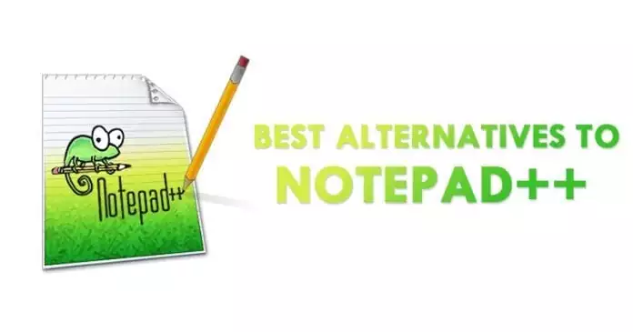 10 Best Notepad++ Alternatives in 2022