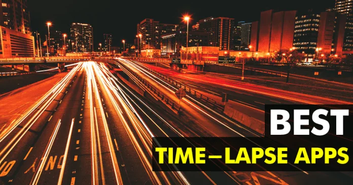 10 Best Time-Lapse Apps For Android in 2022