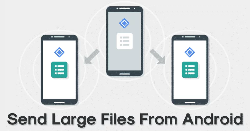 1664477337_How-To-Send-Large-Files-From-Android.png