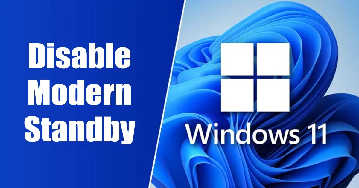 How to Disable Modern Standby in Windows 11