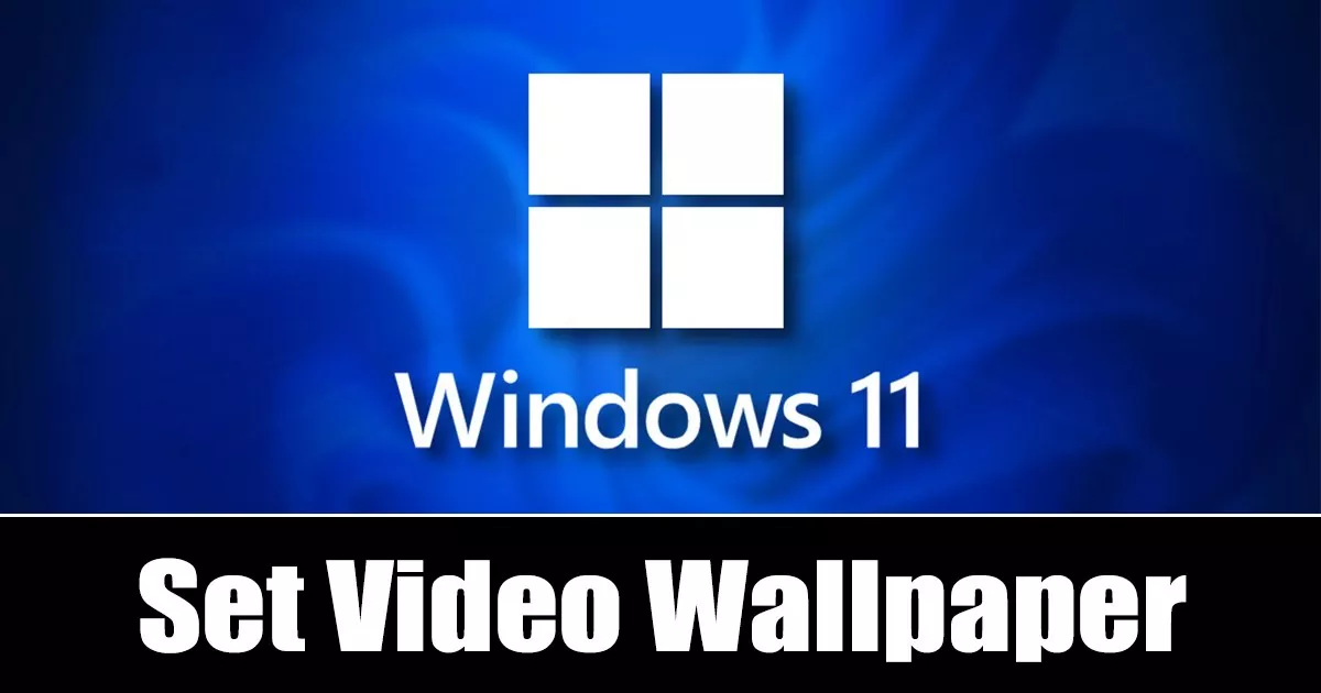 1665400458_How-to-Set-Video-Wallpaper-on-Windows-11-3-Methods.jpg