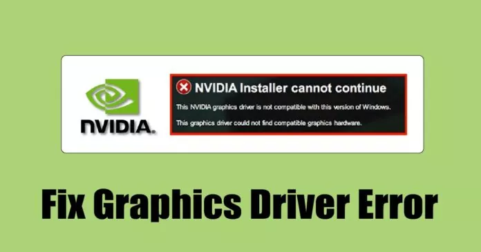 How to Fix NVIDIA Driver is Not Compatible With This