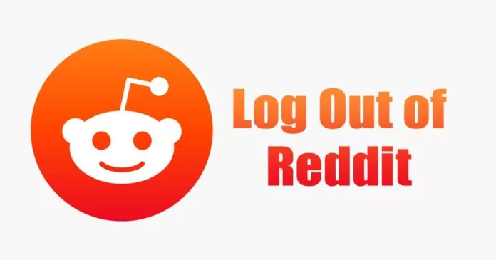 How to Log Out Of Reddit in 2020 (Mobile &