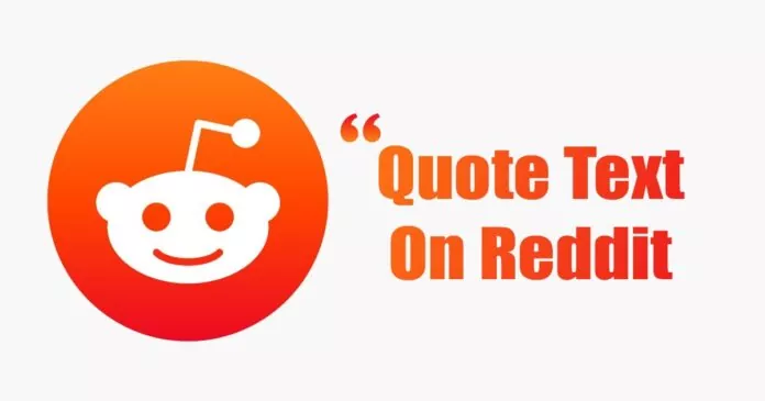 How to Quote on Reddit in 2022 (Desktop & Mobile)