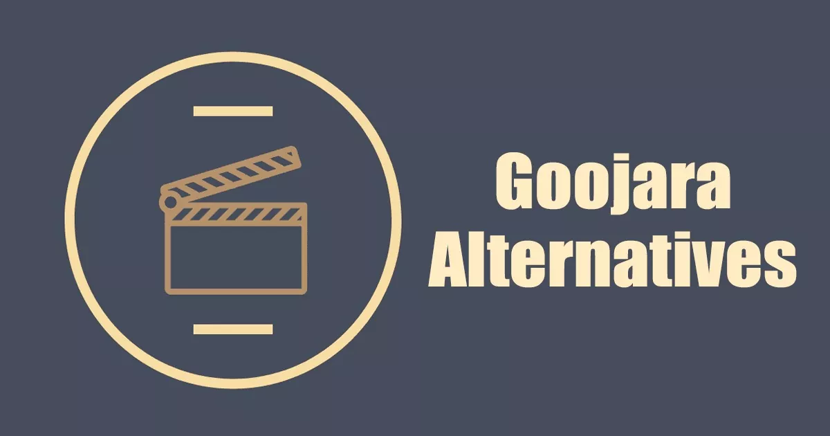 Goojara Alternatives: 10 Best Sites to Watch Movies & TV Shows