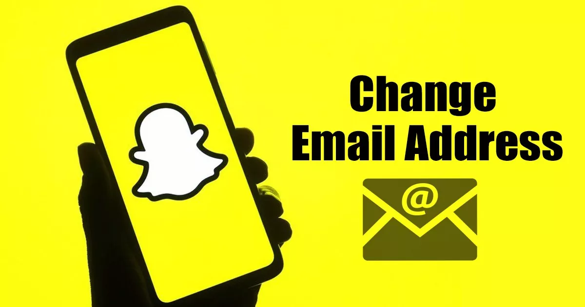 Change Your Snapchat Email Address
