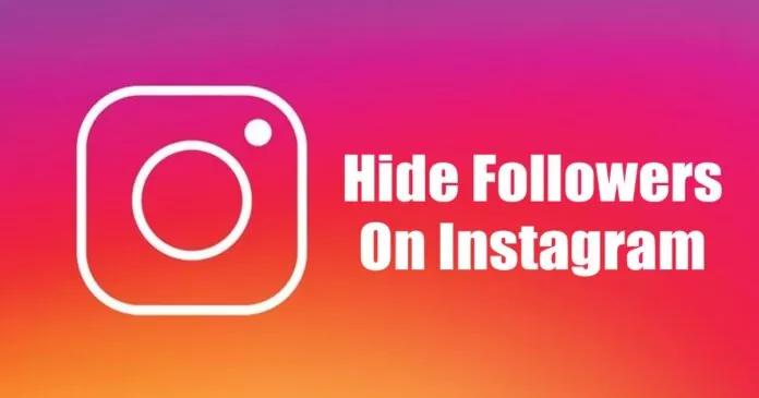 How to Hide Followers on Instagram in 2023