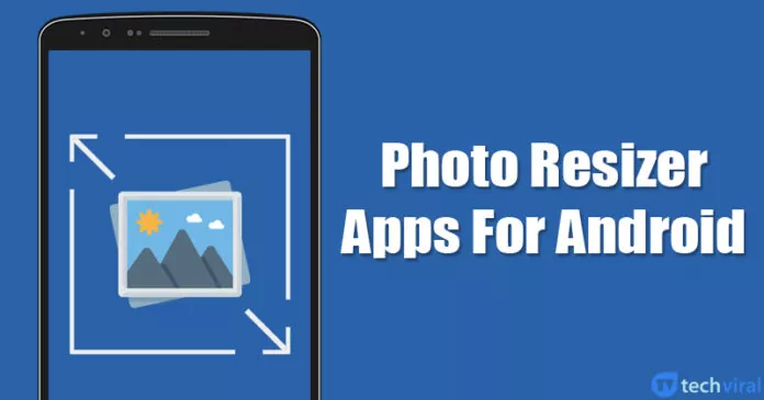 13 Best Photo Resizer Apps For Android in 2023