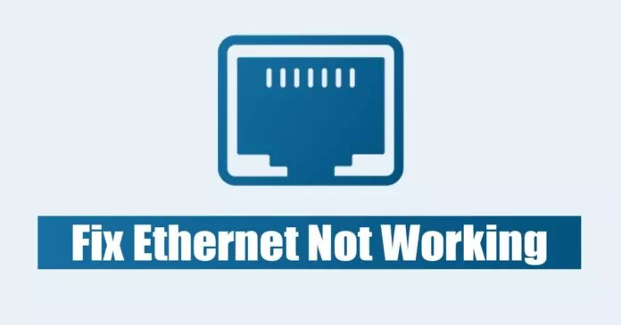 How to Fix Ethernet Not Working in Windows 11 (8