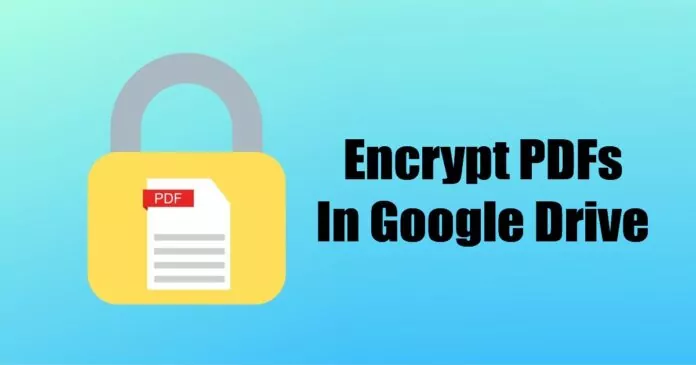 How to Password Protect PDF Files in Google Drive