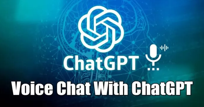 How to Voice Chat With ChatGPT on Android Device