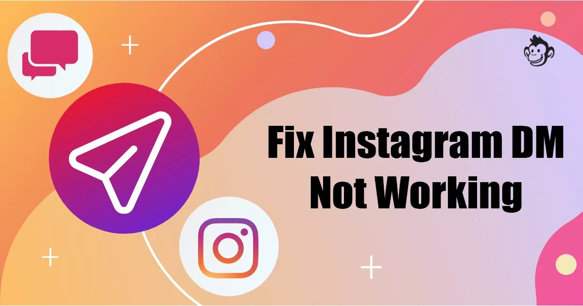 How to Fix Instagram DM Not Working (8 Methods)