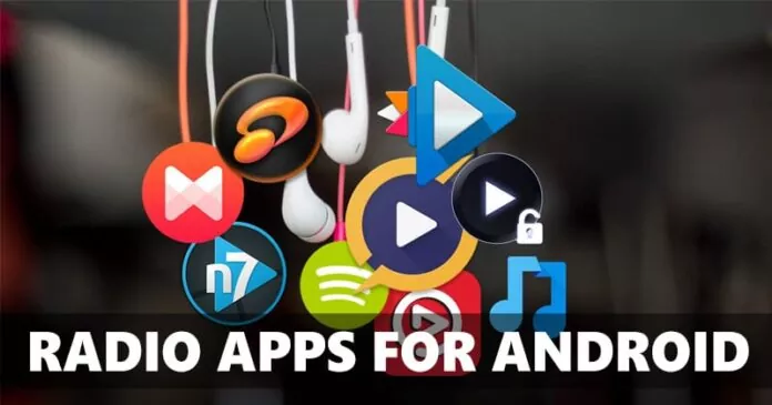 15 Best Radio Apps for Android phone in 2023