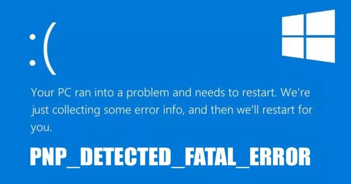 How to Fix PNP_DETECTED_FATAL_ERROR in Windows 11/10 (8 Methods)