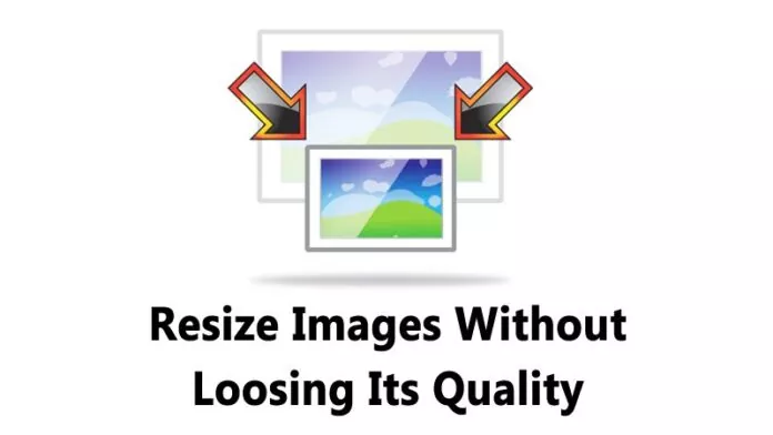 How to Resize Image Without Losing Quality