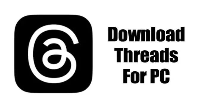 Download Threads App for PC (Latest Version)