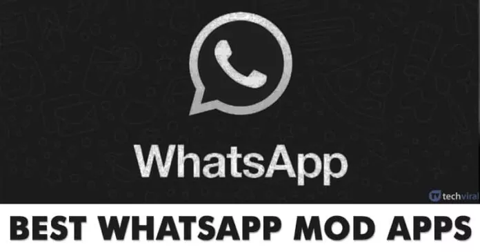 10 Best WhatsApp Mod Apps For Android in 2023