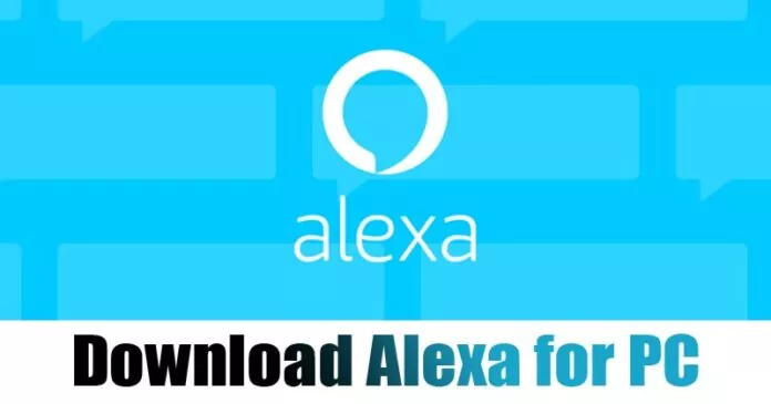 Download Amazon Alexa App for PC in 2023 (Windows 10/11)