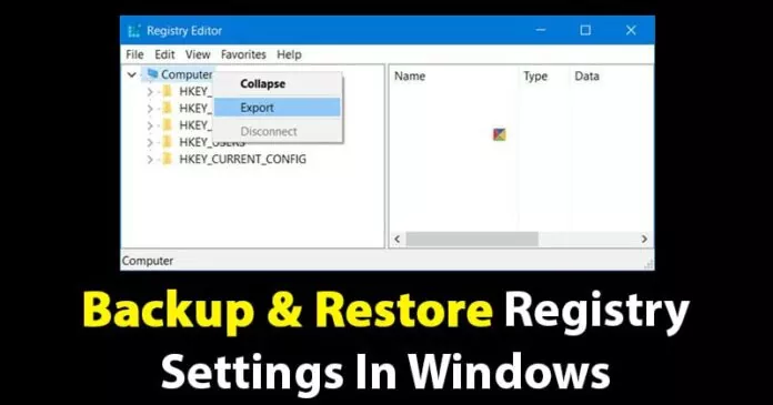 How To Backup and Restore Registry Settings in Windows 10/11
