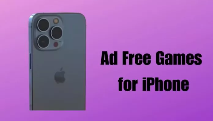 10 Best Ad-Free Games for iPhone in 2023