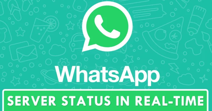 How To Know WhatsApp Server Status In Real time
