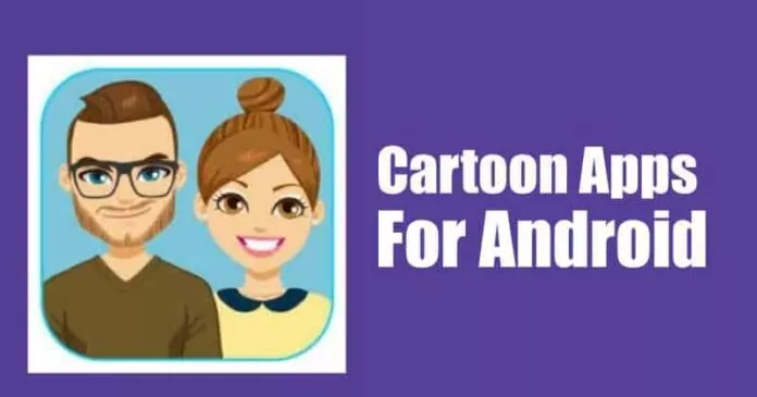 11 Best Cartoon or Sketch Making Apps for Android