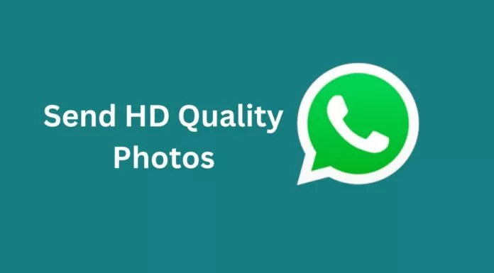 WhatsApp Will Now Let Users Send HD Quality Photos
