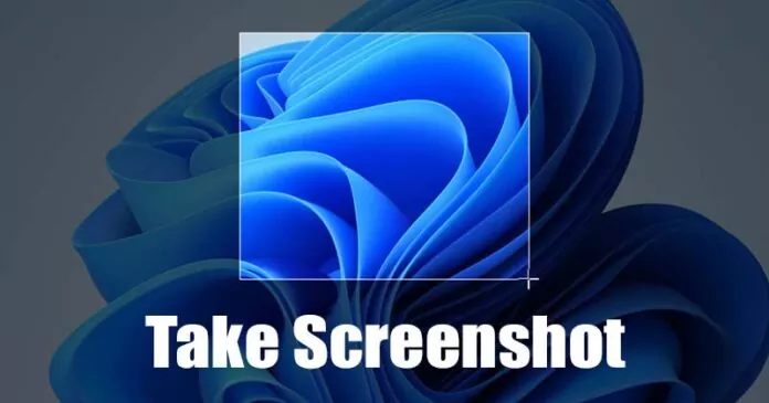 How to Take Screenshots on Windows 11 (6 Best Methods)