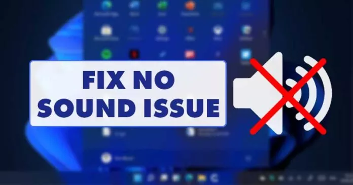 How To Fix No Sound Problem in Windows 11 (12