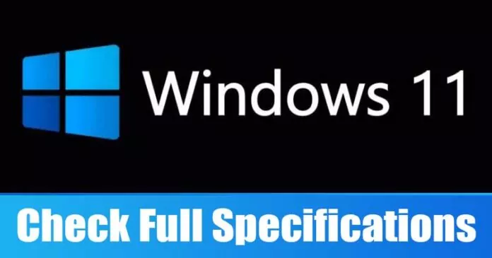 How to Check Your PC’s Full Specification On Windows 11