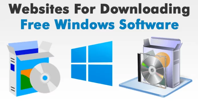 10 Best Websites to Download Windows Software for Free