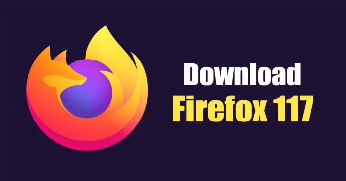 Download Mozilla Firefox 117 for Windows & Mac