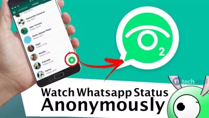 How to Watch Whatsapp Status Anonymously
