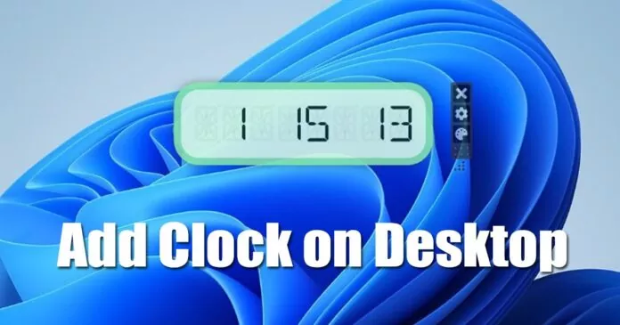 How to Add Clock on Desktop in Windows 11 (3