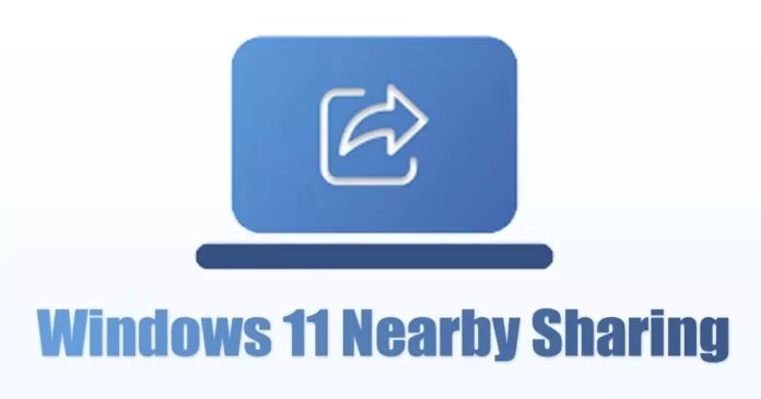 How to Use Nearby Sharing in Windows 11 (Full Guide)