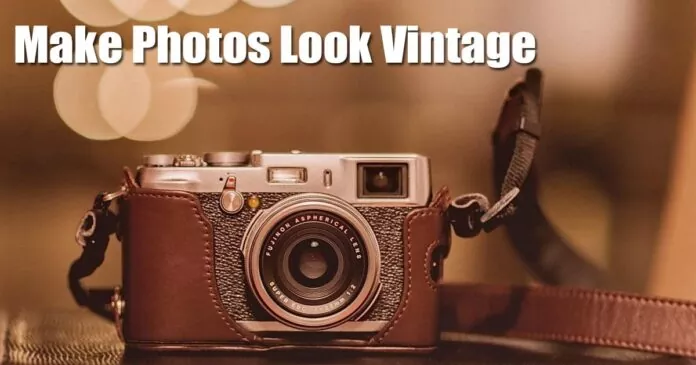 How to Make Pictures Look Vintage or Retro (3 Methods)